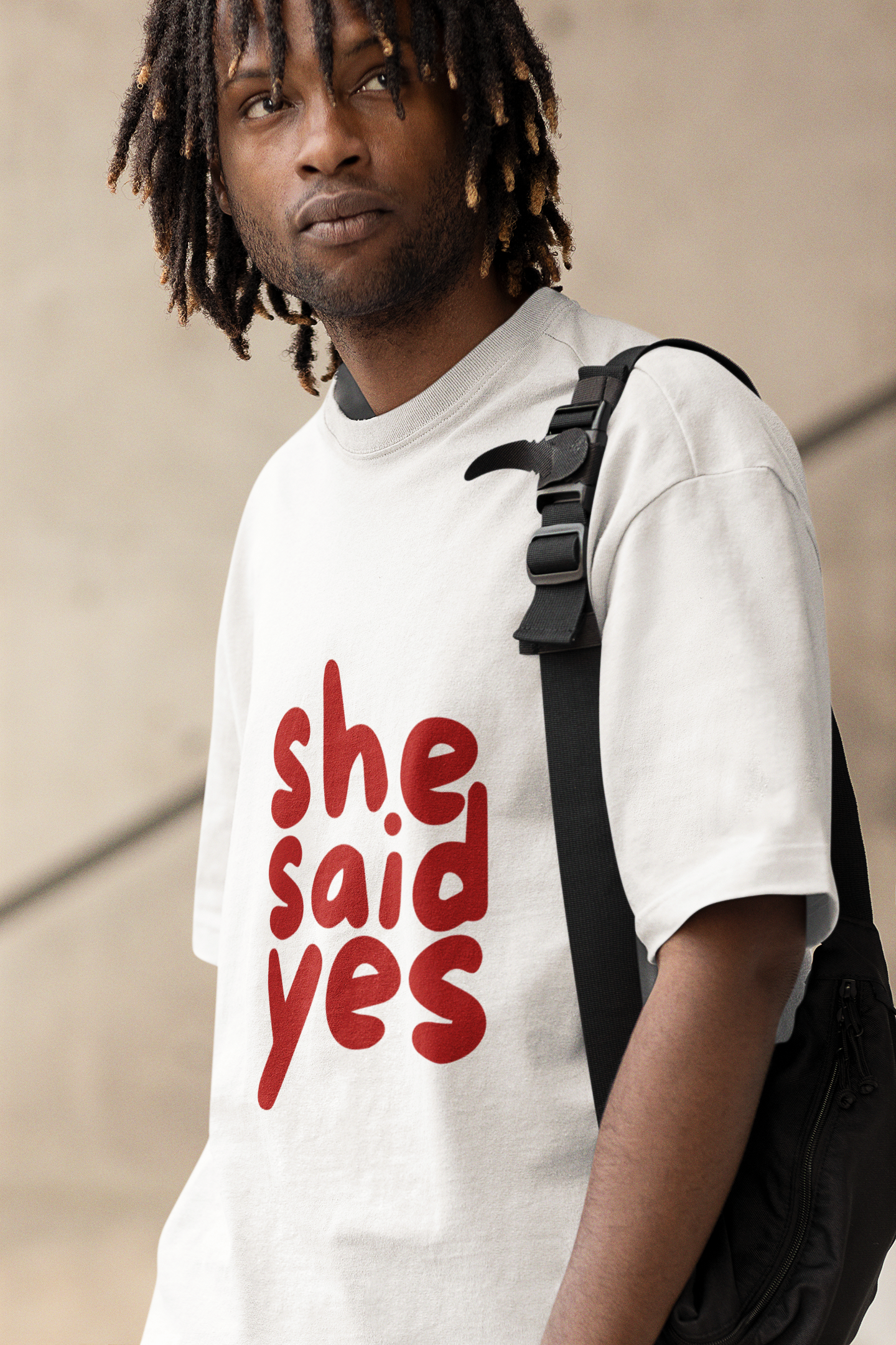 SAID YES OVER-TEES