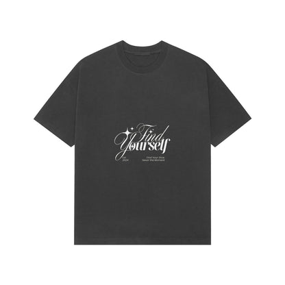 FIND YOURSELF OVER-TEES